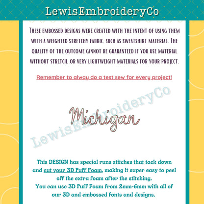 MICHIGAN, Embossed 3D Puff, Machine Embroidery Design - Not Full Font - (PDF Tutorial Included)