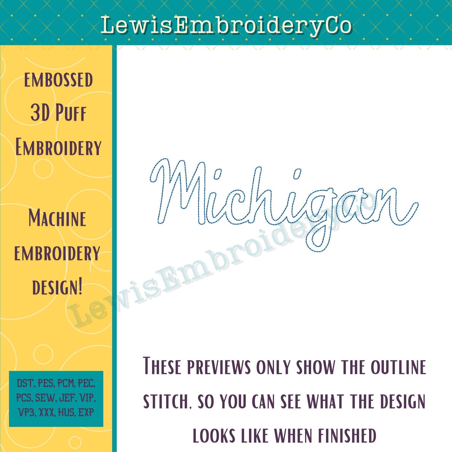 MICHIGAN, Embossed 3D Puff, Machine Embroidery Design - Not Full Font - (PDF Tutorial Included)