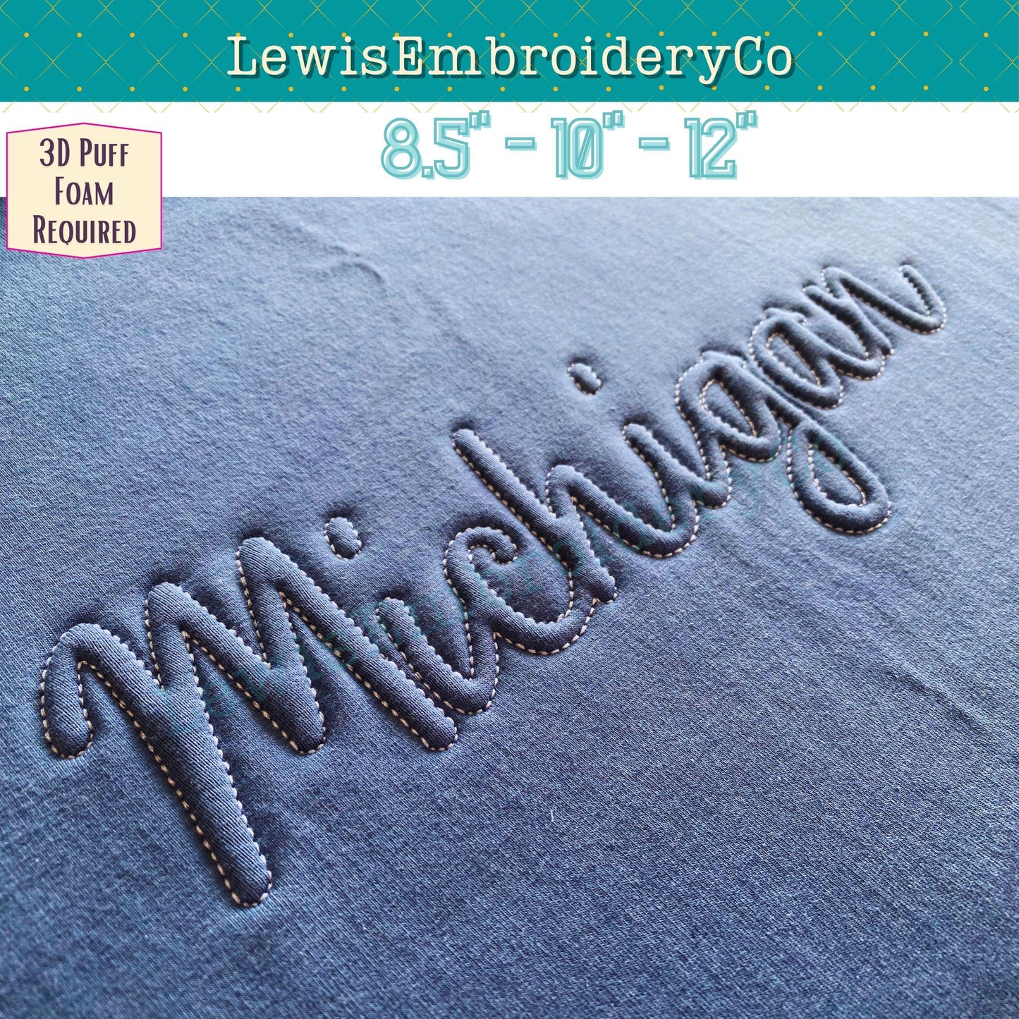 MICHIGAN, Embossed 3D Puff, Machine Embroidery Design - Not Full Font - (PDF Tutorial Included)