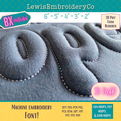 Embossed 3D Puff, Narrow, Machine Embroidery Font - With BX - (PDF Tutorial Included)