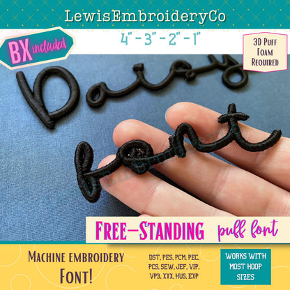 Free-Standing 3D Puff, Machine Embroidery Font - With BX - (PDF Tutorial Included)