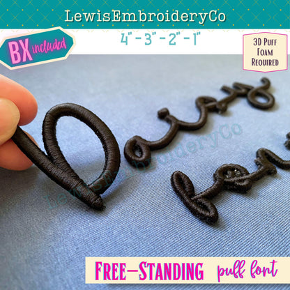 Free-Standing 3D Puff, Machine Embroidery Font - With BX - (PDF Tutorial Included)