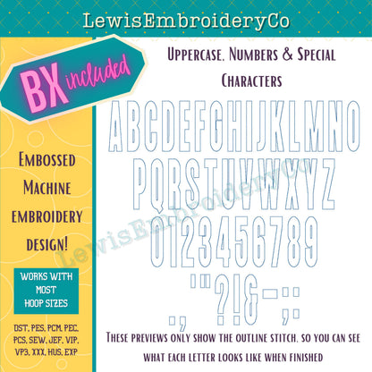 Embossed 3D Puff, Tall Narrow, Machine Embroidery Font - With BX - (PDF Tutorial Included)