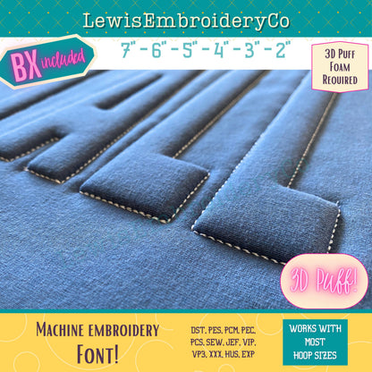 Embossed 3D Puff, Tall Narrow, Machine Embroidery Font - With BX - (PDF Tutorial Included)