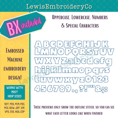 Embossed 3D Puff, Block, Machine Embroidery Font - With BX - (PDF Tutorial Included)